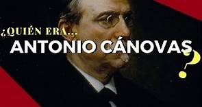¿Quién era Antonio Cánovas del Castillo? Minidocumental