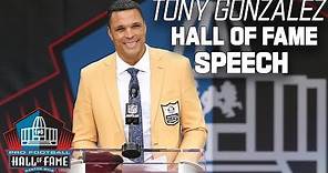 Tony Gonzalez FULL Hall of Fame Speech | 2019 Pro Football Hall of Fame | NFL