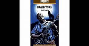 Howlin' Wolf - The Natchez Burning