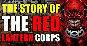 The Story of The Red Lantern Corps