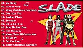 Best Songs Of Slade All Time - Slade Greatest Hits Full Album 2022