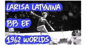 Larisa Latynina - BB EF - 1962 World Gymnastics Championships