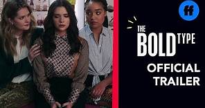 The Bold Type | Season 4 Official Trailer | Freeform