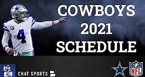 Dallas Cowboys 2021 NFL Schedule, Opponents And Instant Analysis