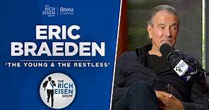 Eric Braeden Talks ‘Young & the Restless’ 50th Anniversary & More with Rich Eisen | Full Interview