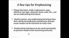Techniques of emphasizing