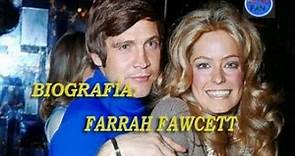 Biografía: Farrah Fawcett