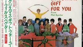 Phil Spector - A Christmas  Gift For You  From Phil Spector
