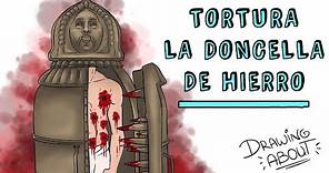 TORTURA LA DONCELLA DE HIERRO | Draw My Life