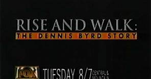 Rise and Walk: The Dennis Byrd Story promo