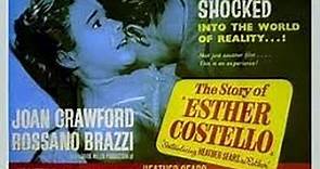 The Story of Esther Costello (1957) Joan Crawford, Heather Sears, Rossano Brazzi