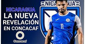 ⚽💙NICARAGUA la Nueva Revelación de CONCACAF - Selección de Nicaragua
