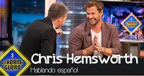Chris Hemsworth y su español: "Cada vez que intento hablarlo, mis niños se ríen" - El Hormiguero