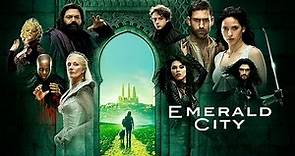 Emerald City Season 1 Episode 1 The Beast Forever
