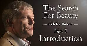 Part 1 of The Search for Beauty with artist Ian Roberts - Introduction
