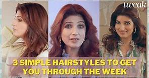 3 easy hairstyles with Twinkle Khanna | Tweak X Dyson India