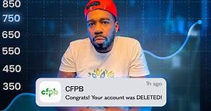 The Easy Way To Use CFPB.GOV To Get More DELETIONS From Your Credit Report