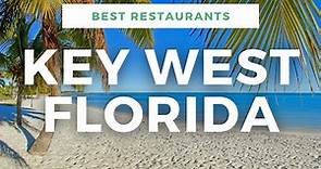 Best Restaurants In Key West | Places To Eat In Key West, Florida
