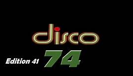 Disco 74 - Edition 41