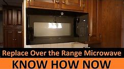 Install Replacement Over the Range Microwave Oven