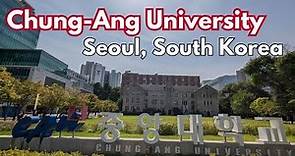 Chung Ang University Seoul Campus campus tour 중앙대학교 서울캠퍼스 4K
