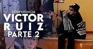 Victor Ruiz en la Star Con Zacatecas 2023 | Conferencia de Doblaje parte 2