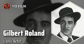 Gilbert Roland: A Hollywood Legend | Actors & Actresses Biography