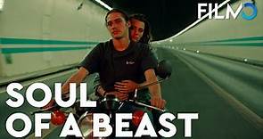 SOUL OF A BEAST - Bande Annonce | FILMO