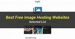 5 Best Free Image Hosting Websites | Selected List