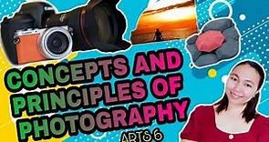 Concepts and Principles of Photography (Arts 6) | Teacher Nen