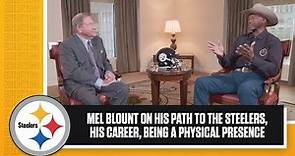 Mel Blount on his path to Pittsburgh, his career with the Steelers, the Mel Blount Rule