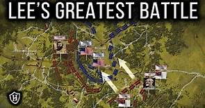 Chancellorsville, 1863 - Robert E. Lee's Greatest Battle - American Civil War