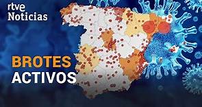 AUMENTAN los REBROTES en ESPAÑA | MAPA #CORONAVIRUS | CASOS EN ESPAÑA HOY | RTVE