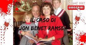 Il caso della piccola JonBenét Ramsey