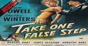 Take One False Step 1949 Thriller