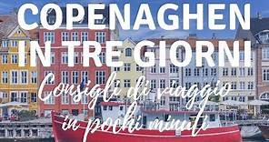 Copenaghen: cosa vedere in tre giorni