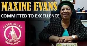 Principal Maxine Evans: Galvanizing Greatness at Green Island High