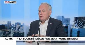 "La société idéale" de Jean-Marc Ayrault
