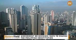 [EXPLAINER | The Philippine Constitution] Amendment or revision