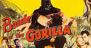 Bride of the Gorilla (1951) Cult Classic Horror Full Movie
