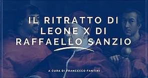Il ritratto di Leone X di Raffaello Sanzio