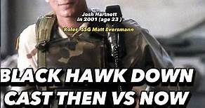 Black Hawk Down : CAST THEN VS NOW #shorts #movie