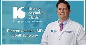 Richard Jenkins, MD | Ophthalmology | Kelsey-Seybold