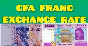 CFA Franc (XOF/XAF) Exchange Rate Today | Dollar | Euro | Pound | Naira | Riyal | Dinar | Dirham