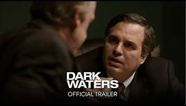DARK WATERS | Official Trailer | In Theaters November 22