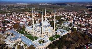 Selimiye Mosque, Edirne - Drone 4K