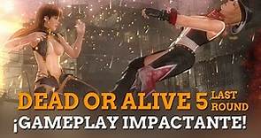 Dead or Alive 5 Last Round: Gameplay impactante