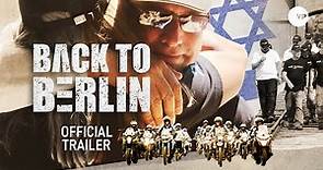 Back to Berlin | Official UK Trailer