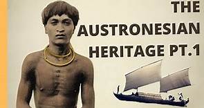 The Austronesian Heritage | A Brief History of the Philippines Pt. 1
