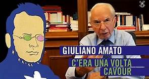 Giuliano Amato "C'era una volta Cavour"